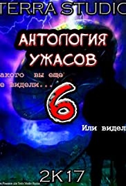 Õuduste antoloogia 6