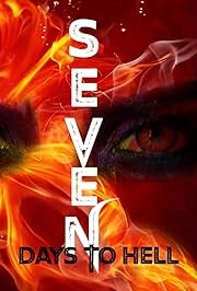 7 päeva põrgut