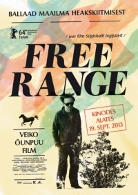 Free Range - Ballaad maailma heakskiitmisest