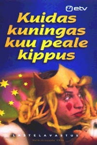 Kuidas kuningas kuu peale kippus