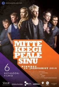 Mitte keegi peale sinu