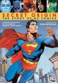 Salajane päritolu: DC koomiksite rääkimata lugu