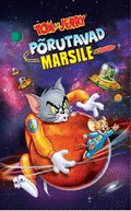Tom ja Jerry põrutavad Marsile